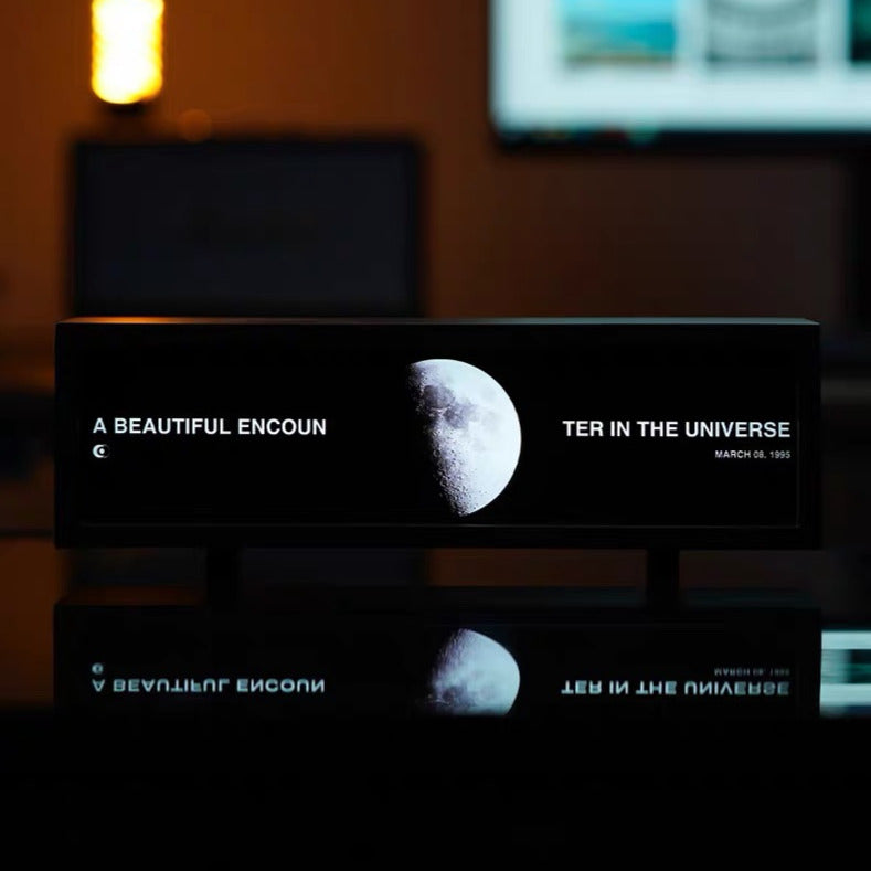 A Beautiful Encounter in the Universe — Personalized Moon Phase Desk Display
